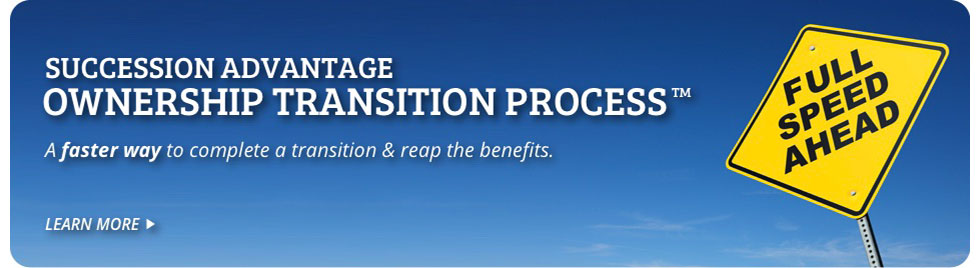 succession advantage ownership transition process